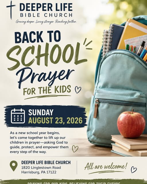 Back-to-school prayer event announcement from Deeper Life Harrisburg